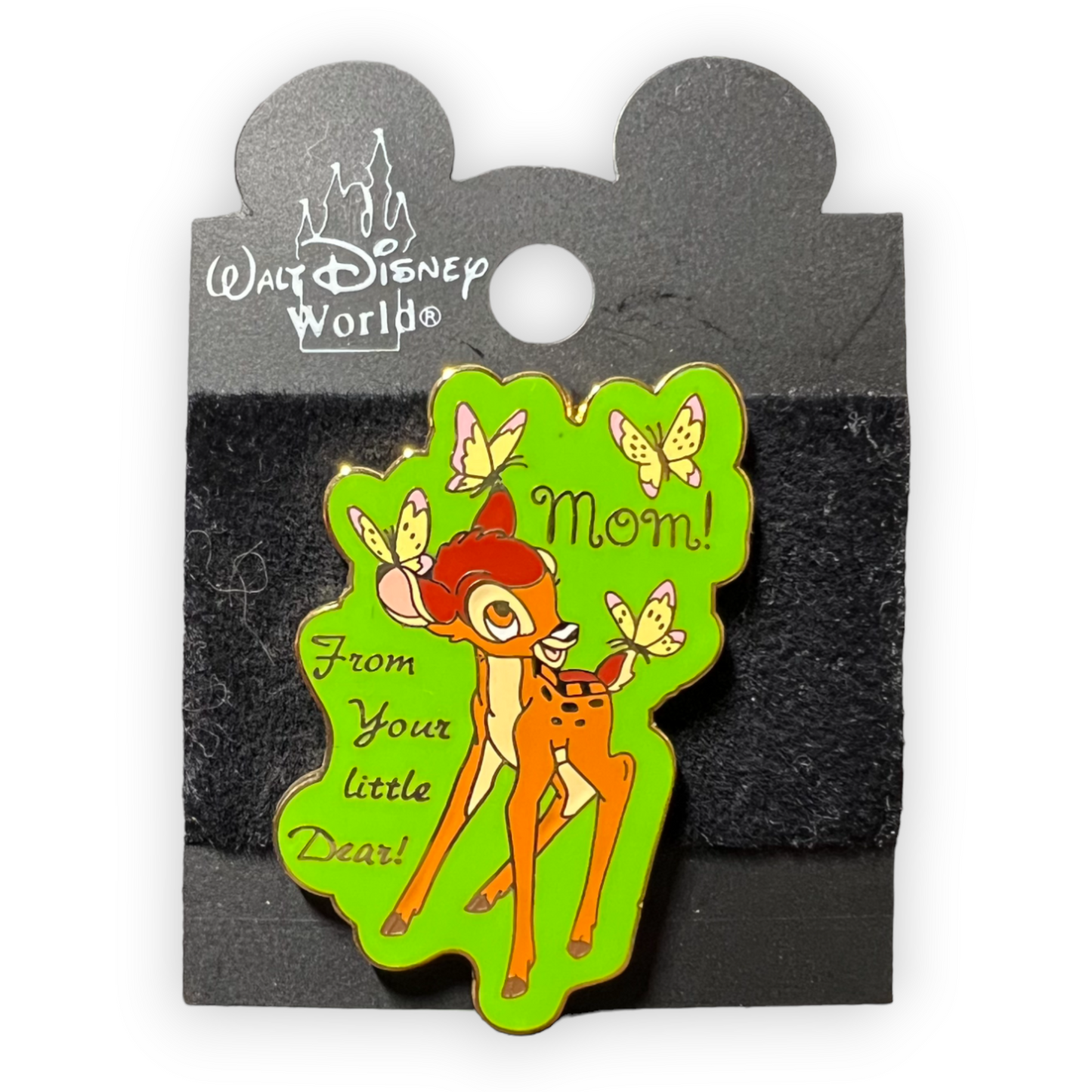 Bambi - Mom, From Your Little Dear! Pin